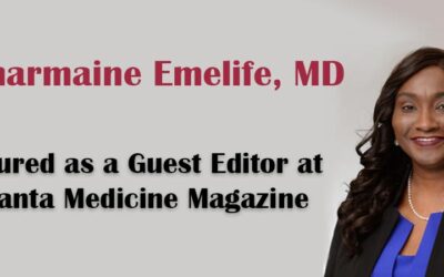 Charmaine Emelife, MD – Featured as a Guest Editor at Atlanta Medicine Magazine